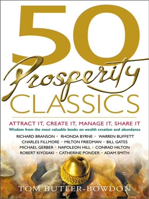 Title details for 50 Prosperity Classics by Tom Butler-Bowdon - Available